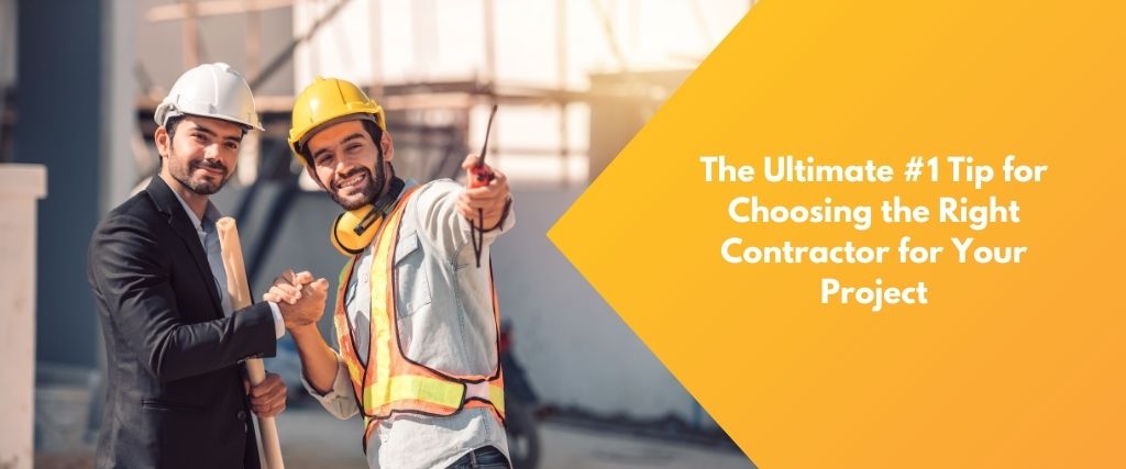 Choosing the Right Contractor